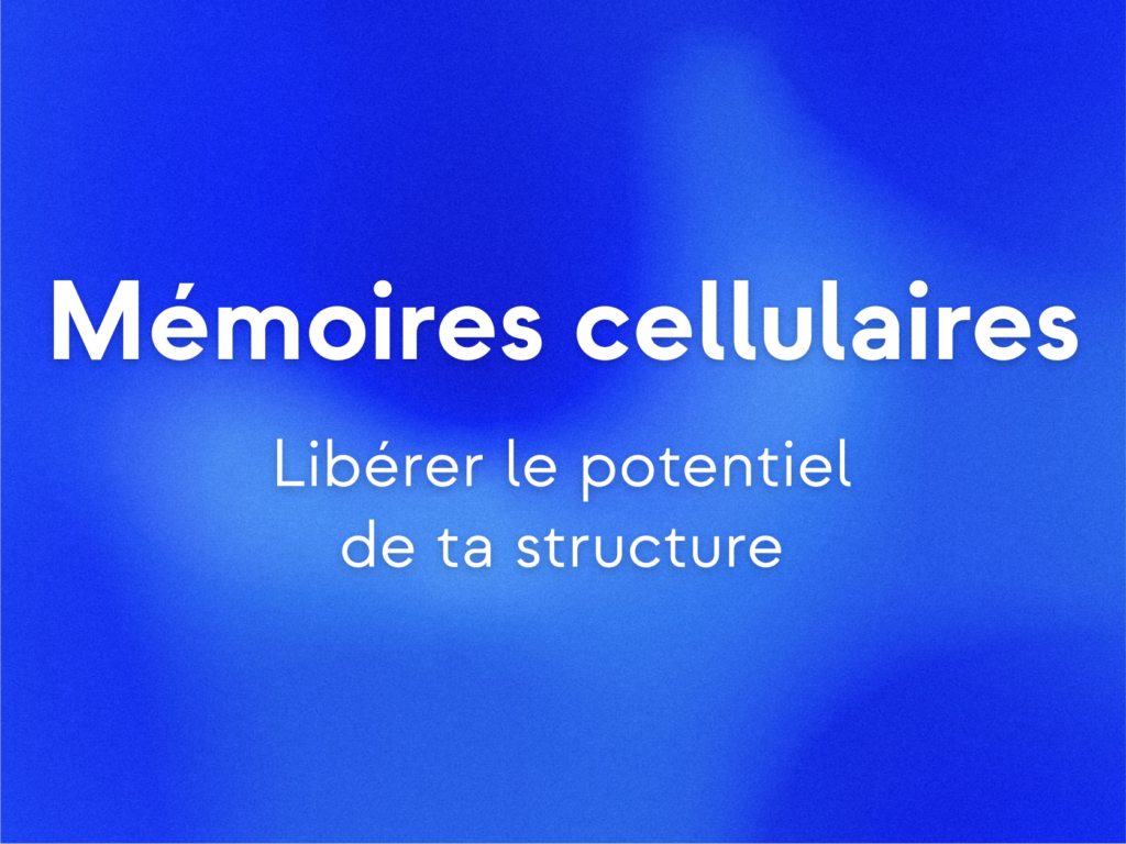 Mémoires cellulaires (1h) – AstroDojo