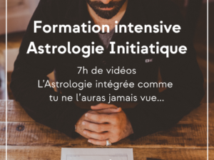 Formation intensive Astrologie Initiatique (+7h de vidéo)